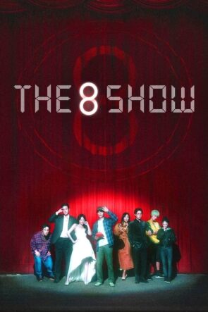 The 8 Show